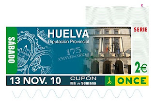 Cupón del sábado 13 de noviembre de 2010 dedicado al 175 aniversario de la Diputación Provincial de Huelva