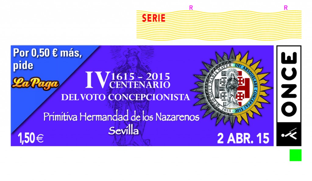 Cupon dedicado al IV Centenario del Voto Concepcionista de la Hermandad de los Nazarenos de Sevilla